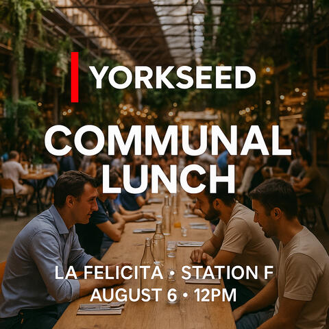 Yorkseed Communal Lunch | Meet Founders, Investors & Builders
