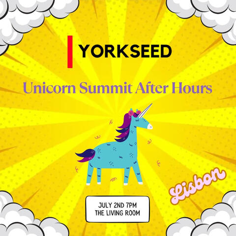 Yorkseed Unicorn Summit - The Last Toast