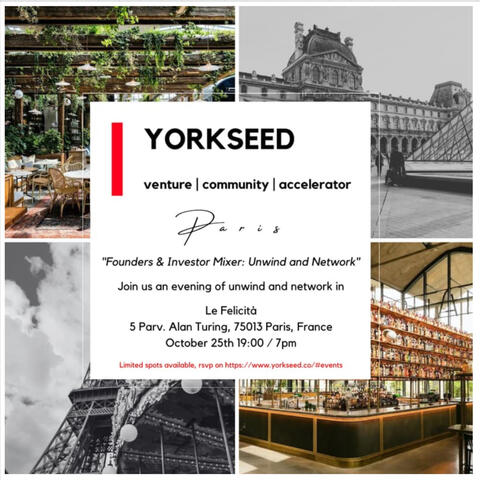 Yorkseed Founders & Investors Paris Mixer: Unwind and Network