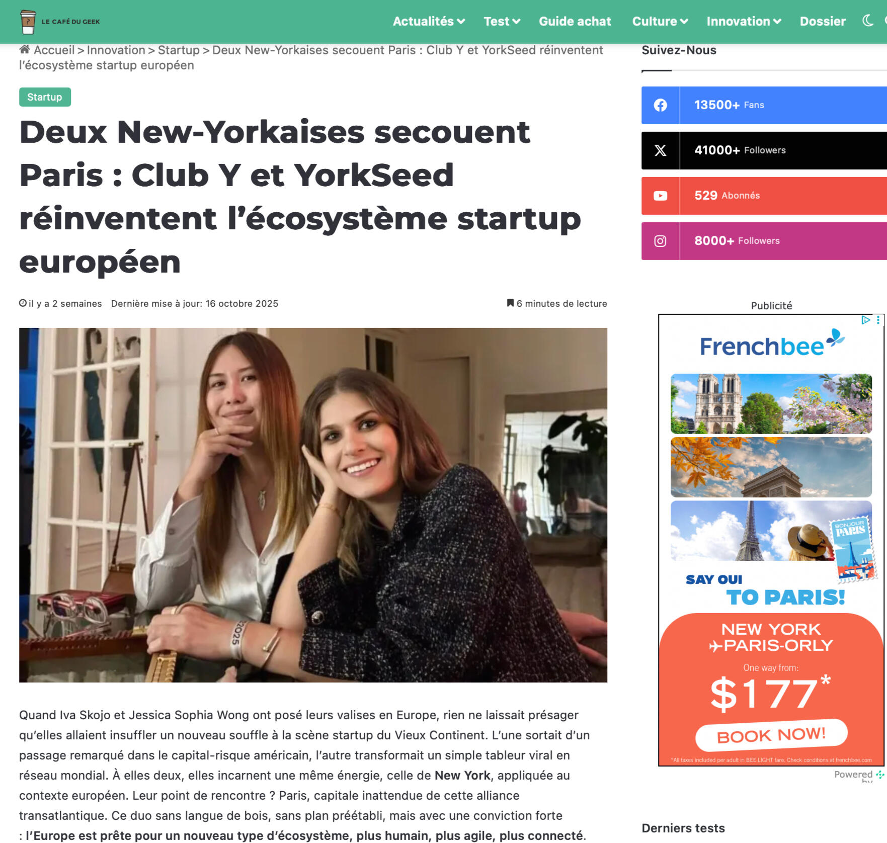 READ MORE - Deux New-Yorkaises Secouent Paris : Club Y et YorkSeed Réinventent L’écosystème Startup Européen READ MORE - Two New Yorkers Shake Up Paris: Club Y and Yorkseed Reinvent Europe’s Startup Ecosystem